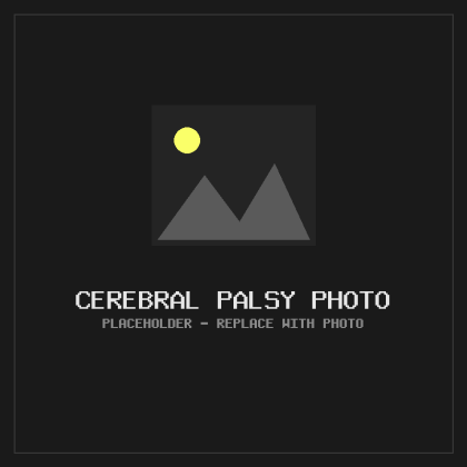 Placeholder — Cerebral Palsy Photo